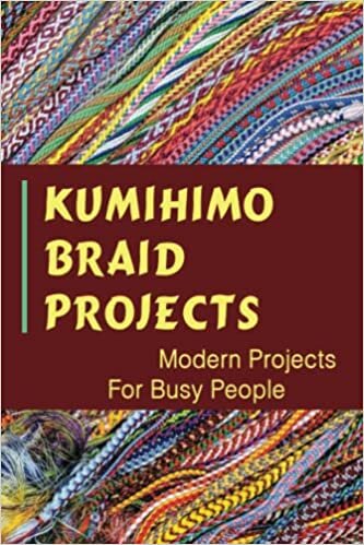 تحميل Kumihimo Braid Projects: Modern Projects For Busy People