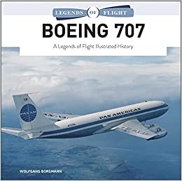تحميل Boeing 707: A Legends of Flight Illustrated History