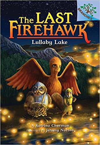 Lullaby Lake: A Branches Book (the Last Firehawk 4), Volume 4 (Last Firehawk) indir