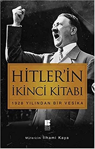 Hitlerin İkinci Kitabı: 1928 Yılından Bir Vesika indir