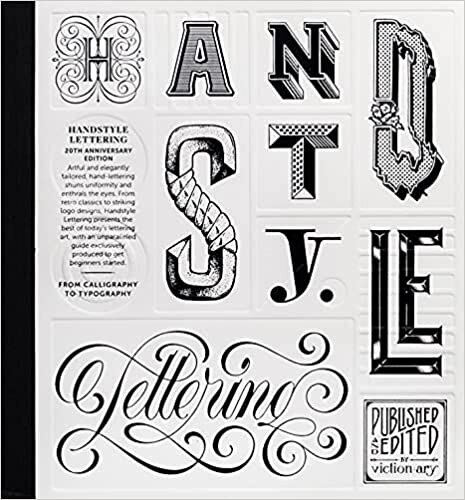تحميل HANDSTYLE LETTERING: 20th Anniversary Edition: From Calligraphy to Typography