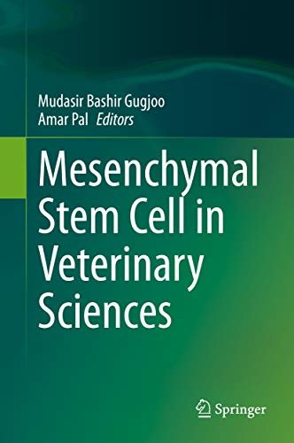 Mesenchymal Stem Cell in Veterinary Sciences (English Edition)