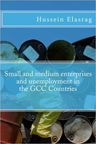 تحميل Small and Medium Enterprises and Unemployment in the Gcc Countries
