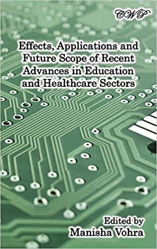 تحميل Effects, Applications and Future Scope of Recent Advances in Healthcare and Education Sectors