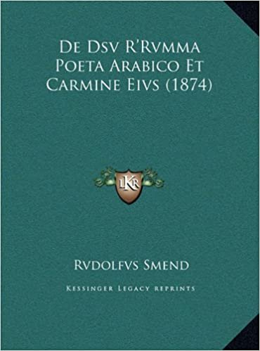 تحميل de Dsv R&#39;Rvmma Poeta Arabico Et Carmine Eivs (1874)
