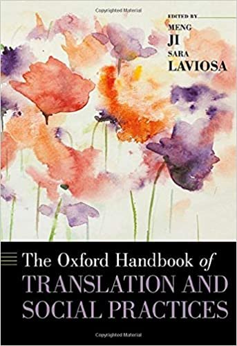 indir The Oxford Handbook of Translation and Social Practices (OXFORD HANDBOOKS SERIES)