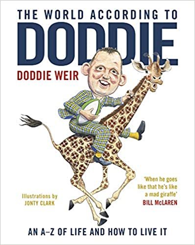 ダウンロード  The World According to Doddie: An A-z of Life and How to Live It 本
