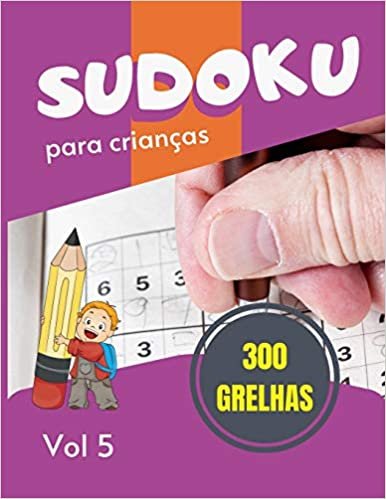 indir Sudoku para crianças - 300 grelhas: Sudoku Big Book for Sudoku enthusiasts | Para crianças de 8-12 anos e adultos | 300 grelhas 9x9 | Grande Impressão ... do Comboio | Gift For Sudoku Amateurs: 5