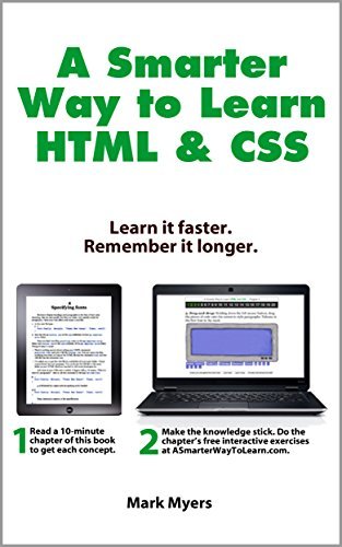 ダウンロード  A Smarter Way to Learn HTML & CSS: Learn it faster. Remember it longer. (English Edition) 本