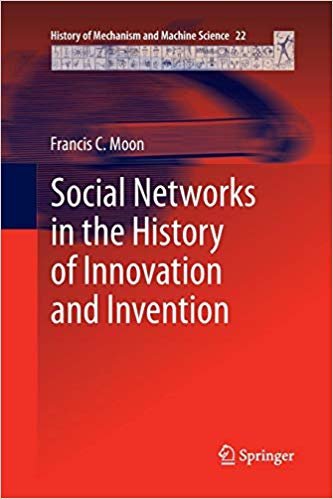 تحميل Social Networks in the History of Innovation and Invention