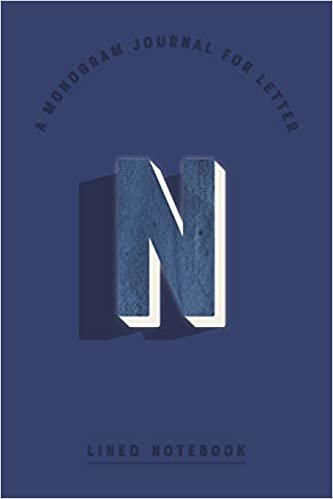 A Monogram Journal for Letter N Lined Notebook: Indigo Blue Watercolor Initial N Monogrammed Notepad | Dark Cobalt Cover (Modern Navy Monogram Journals, Band 66) indir
