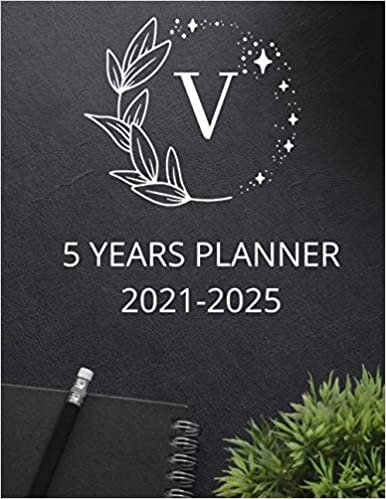 V 5 years planner 2021-2025: MONOGRAM INITIAL LETTRE V MONTHLY PLANNER TO DO LIST AGENDA CALENDAR GIFT indir