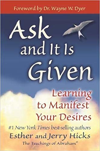 اقرأ Ask and It is Given: Learning to Manifest Your Desires الكتاب الاليكتروني 