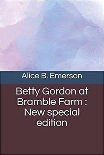 Betty Gordon at Bramble Farm: New special edition indir