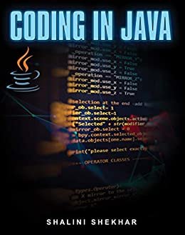 Coding In Java (English Edition) ダウンロード