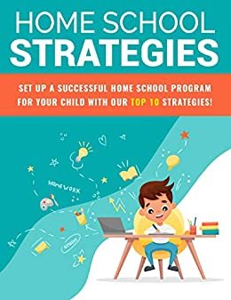 ダウンロード  Home School Strategies (English Edition) 本