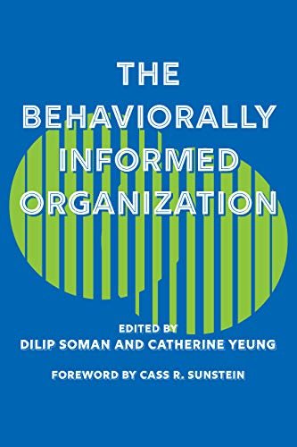 ダウンロード  The Behaviourally Informed Organization (Behaviourally Informed Organizations) (English Edition) 本