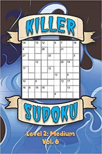 Killer Sudoku Level 2: Medium Vol. 6: Play Killer Sudoku With Solutions 9x9 Grids Medium Level Volumes 1-40 Sudoku Variation Travel Paper Logic Games Solve Japanese Number Sum Puzzles Arithmetic School Math Addition Challenge All Ages Kids to Adult Gift