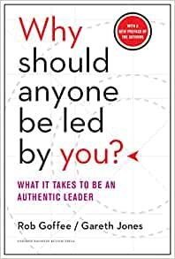 ダウンロード  Why Should Anyone Be Led by You? With a New Preface by the Authors: What It Takes to Be an Authentic Leader 本