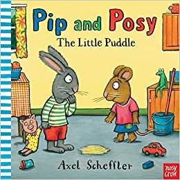 Pip and Posy: The Little Puddle indir