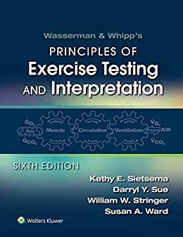 ダウンロード  Wasserman & Whipp's: Principles of Exercise Testing and Interpretation: Including Pathophysiology and Clinical Applications (English Edition) 本