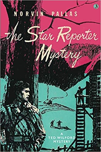 تحميل The Star Reporter Mystery: A Ted Wilford Mystery