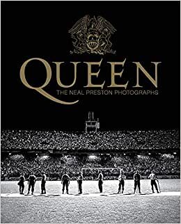 اقرأ Queen: The Neal Preston Photographs الكتاب الاليكتروني 