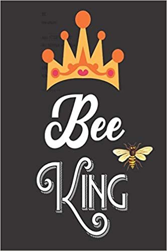 اقرأ Bee King: Bee Notebook For Apiarists and Enthusiasts الكتاب الاليكتروني 