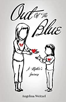 تحميل Out of the Blue: A Mother&#39;s Journey