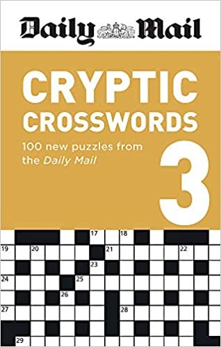 indir Daily Mail Cryptic Volume 3: 100 new puzzles from the Daily Mail (The Daily Mail Puzzle Books)