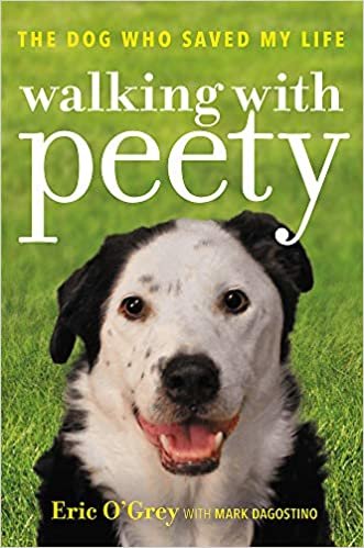 ダウンロード  Walking with Peety: The Dog Who Saved My Life 本