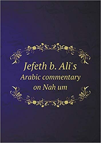 indir Jefeth B. Ali&#39;s Arabic Commentary on Nah Um