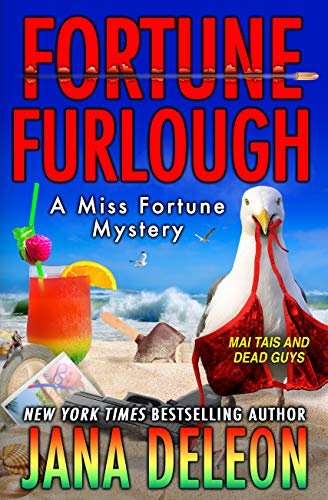ダウンロード  Fortune Furlough (A Miss Fortune Mystery Book 14) (English Edition) 本