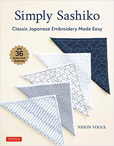 ダウンロード  Simply Sashiko: Classic Japanese Embroidery Made Easy 本