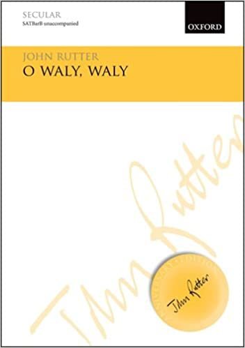 O waly, waly (John Rutter Anniversary Edition) indir