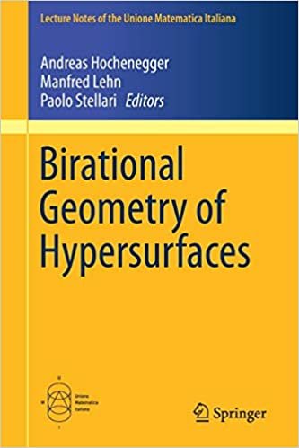 تحميل Birational Geometry of Hypersurfaces: Gargnano del Garda, Italy, 2018