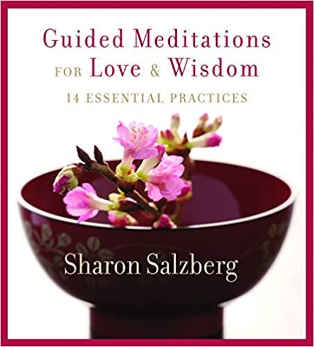 Guided Meditations for Love & Wisdom: 14 Essential Practices