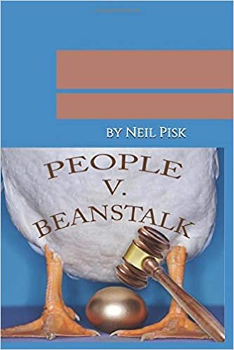 People v Beanstalk: A Fairy Tale Courtroom Drama