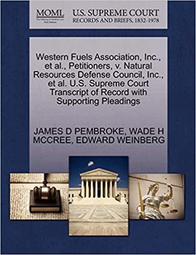 indir Western Fuels Association, Inc., et al., Petitioners, v. Natural Resources Defense Council, Inc., et al. U.S. Supreme Court Transcript of Record with Supporting Pleadings
