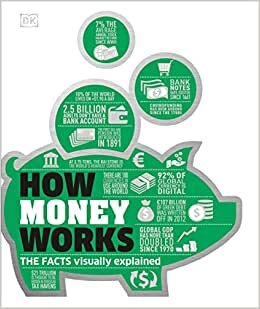 تحميل How Money Works: The Facts Visually Explained