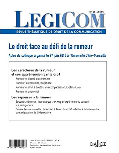 Legicom n°60 2018/1. Le droit face au défi de la rumeur: Le droit face au défi de la rumeur (Legipresse) indir