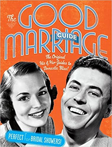 ダウンロード  The Good Marriage Guides (slipcase): The Original His & Her Guides to Domestic Bliss! 本