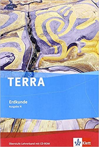 TERRA Geographie für Gymnasien - Ausgabe N: Lehrerhandbuch mit CD-ROM