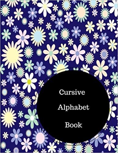 indir Cursive Alphabet Book: Learn To Write Cursive Worksheets. Large 8.5 in by 11 in Notebook Journal . A B C in Uppercase &amp; Lower Case. Dotted, With Arrows And Plain