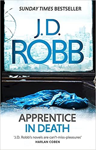 indir Apprentice in Death: An Eve Dallas thriller (Book 43)