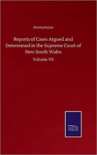 indir Reports of Cases Argued and Determined in the Supreme Court of New South Wales: Volume VII