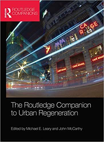 The Routledge Companion to Urban Regeneration indir