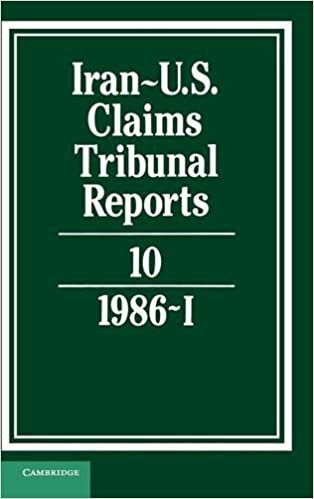 اقرأ Iran-US Claims Tribunal Reports: Volume 10 الكتاب الاليكتروني 