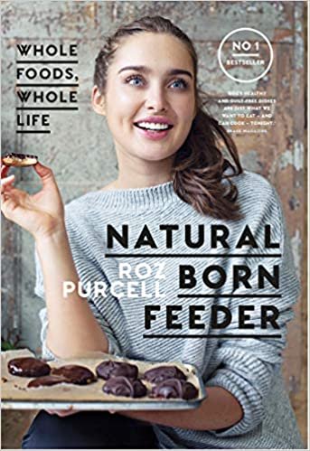 تحميل Born feeder الطبيعي: للأطعمة كاملة ، بأكملها Life