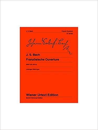 Französische Ouverture: Fassung in c-Moll BWV 831a und h-Moll BWV 831. BWV 831/831a. Klavier. (Wiener Urtext Edition) indir